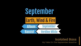 Earth Wind amp Fire September Isolated Bass [upl. by Murdock]