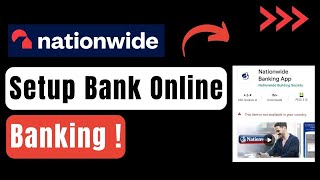 How To Set Up Nationwide Bank Online Banking [upl. by Fidellia67]