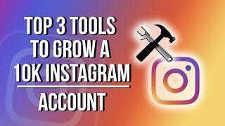 The TOP 3 TOOLS to get to 10K Followers [upl. by Teragram]