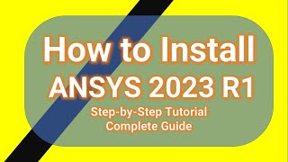 How to Install ANSYS 2023 R1 Students Version  ANSYS 2023 R1Product  Software Download amp Install [upl. by Cutlor]