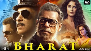 Bharat Full Movie  Salman Khan  Katrina Kaif  Sunil Grover  Jackie Shroff  Review amp Fact HD [upl. by Nhoj]