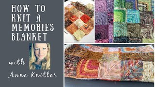 Tutorial  How to knit a memories blanket with Anna Knitter [upl. by Mutua420]