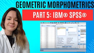 Geometric morphometrics Part 5 SPSS [upl. by Abeh]