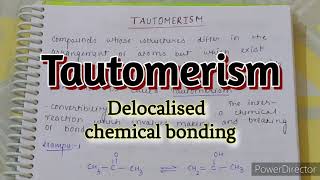 Tautomerism  Delocalised chemical bonding MSc sem1 organic chemistry [upl. by Pack]