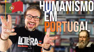 HUMANISMO EM PORTUGAL [upl. by Ainotal]