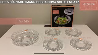 ForHome Set 5 đĩa Nachtmann Bossa Nova SCHALENSATZ [upl. by Sylvanus]