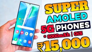 Best 5G Super Amoled Phone Under 15000  256GB  OIS Camera  Best 5G Phone Under 15000 [upl. by Doscher942]