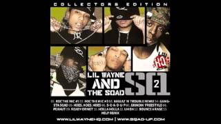 LiL Wayne and Sqad Up  Ready Or Not SQ2 Mixtape [upl. by Adile]