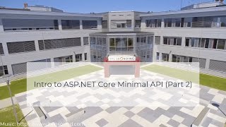 What is the ASPNET Core Minimal API Part 2 [upl. by Neysa]