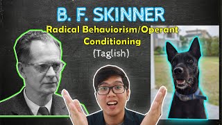 BF SKINNER  Radical Behaviorism  Conditioning  Theories of Personality  Taglish [upl. by Ydnamron695]