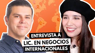 Antes y después de estudiar negocios internacionales 🌎🌟 Entrevista a Hanniel Lic en Negocios [upl. by Jule]