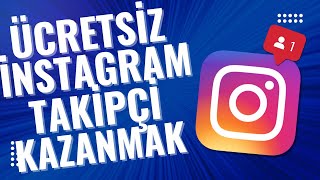 İnstagramda En Kolay Takipçi Kazanma Yöntemi  İnstagram Takipçi Hilesi 2024 [upl. by Pelag119]