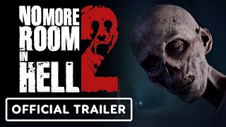 No More Room in Hell 2  Official Reveal Trailer [upl. by Zoila]