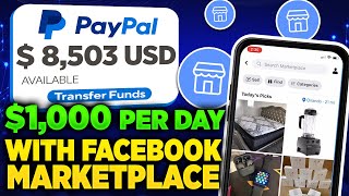 Easy Way To Make 1000 Per Day From FaceBook Marketplace [upl. by Lirbij]