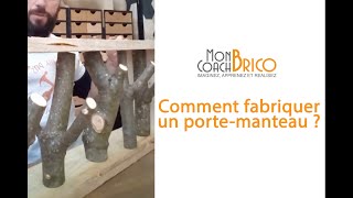 Comment fabriquer un portemanteau  Conseils et astuces de Mon Coach Brico [upl. by Baerman945]