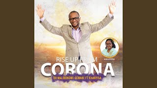 Rise Up From Corona [upl. by Cinom]