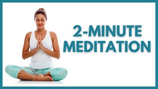 2 Minute Meditation  Guided Meditation for Beginners [upl. by Tannenbaum]