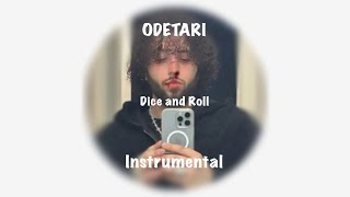 Odetari  Dice and Roll Instrumental [upl. by Reimer]