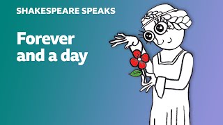 🎭 Forever and a day  Learn English vocabulary amp idioms with Shakespeare Speaks [upl. by Ennaylloh827]