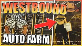 NEW 🔥 Westbound Script Hack  INFINITE MONEY  AUTO FARM  SILENT AIM  ESP amp MORE  UPDATED [upl. by Navlys]