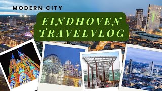 Eindhoven City Tour Walk Netherlandssmartcity beautiful modern history dutch [upl. by Ed254]