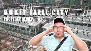 Property Review 028  Bukit Jalil City aka Pavilion 2 [upl. by Mirelle995]