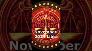 LIBRA Horoscope Predictions November 2024 [upl. by Gabel]