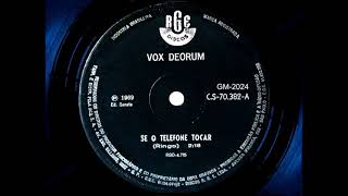 Vox Deorum ExThe New Clevers  Se O telefone Tocar 1969 ESTÉREOSTEREO REMIX [upl. by Yttocs]