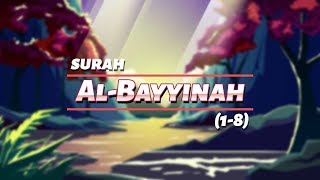 98 Surah AlBayyinah  Ziyaad Patel  Understand amp Memorize Quran Project  Juz 30 [upl. by Tohcnarf]