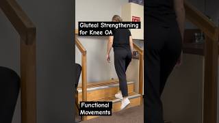 Gluteal Strengthening Exercises for Knee OA  Functional Movements kneeosteoarthritis [upl. by Badr214]