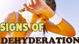 Warning Signs Your Body is Dehydrated [upl. by Eicyac]