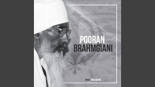 Pooran Brahmgiani [upl. by Ekyt981]