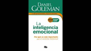 AUDIOLIBRO RESUMEN 💡LA INTELIGENCIA EMOCIONAL de Daniel Goleman14 min [upl. by Novit261]