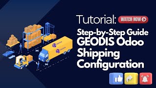 GEODIS Odoo Shipping Integration [upl. by Crandale]