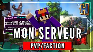 😇 Présentation de MON SERVEUR Minecraft PVPFACTION  HonorMC 18116 FR [upl. by Geraint]