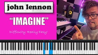 How to Play quotImaginequot by John Lennon  Easy Piano Tutorial [upl. by Ettennod]