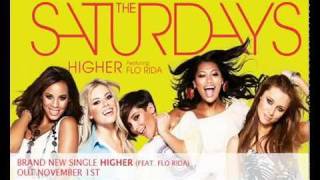 The Saturdays ft Flo Rida  Higher official video [upl. by Maximilianus203]