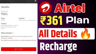 Airtel ₹361 Recharge Plan All Details 🔥  Airtel ₹361 Data Details  ₹361 Airtel Plan All Velidity [upl. by Akenet547]