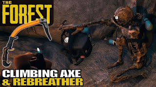 Climbing Axe amp Rebreather Location  The Forest Gameplay  E08 [upl. by Araht600]