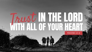 Trust In The LORD With All Of Your Heart  Victor Gluckin [upl. by Adnoryt]