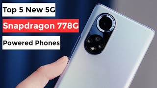 Top 5 New Snapdragon 778G Powered Phones [upl. by Huebner]