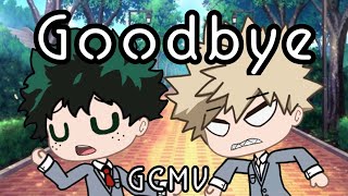 Goodbye  BNHA Bakugou and Deku  Gacha Club TAWOG [upl. by Braynard514]