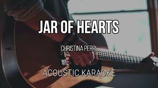 Jar of Hearts  Christina Perri Acoustic Karaoke [upl. by Ayad]