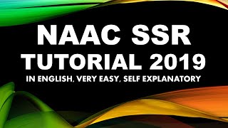 NAAC SSR Tutorial in English [upl. by Atiekahs]