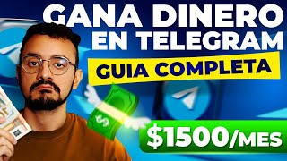 💰 Cómo GANAR DINERO con Telegram Guía Paso a Paso [upl. by Welford]