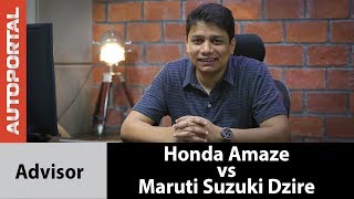 2018 Honda Amaze vs Maruti Suzuki Dzire  Advisor  Autoportal [upl. by Ydnarb]