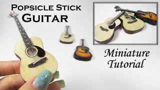 DIY Miniature Acoustic Guitar made with popsicle sticks [upl. by Souvaine315]