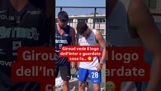 Costa Azzurra Giroud vede il logo dell’Inter sui pantaloncini di Pavard e guardate cosa fa… [upl. by Elissa545]