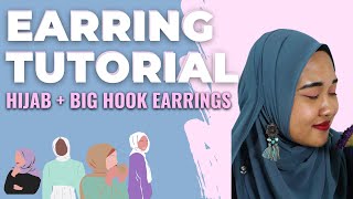 Hijab Tutorial with earrings Big Hook Style [upl. by Nakasuji]