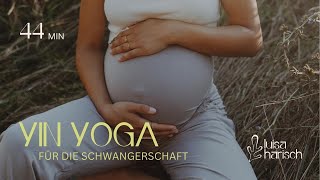 Yin Yoga Schwangerschaft I Ruhiges Schwangerschaftsyoga I Für alle Trimester [upl. by Anwat362]